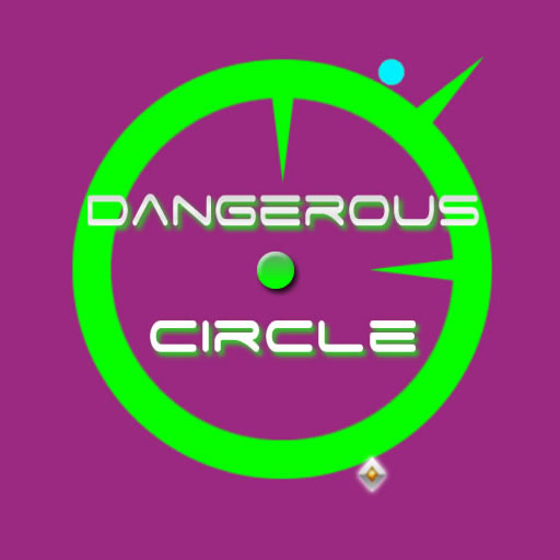 Dangerous Circle